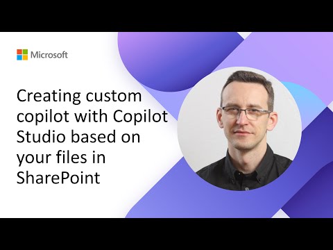 Creating custom copilot with Copilot Studio based on your files in SharePoint