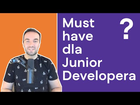 Co powinien wiedzieć Junior Developer przed pierwszą pracą?