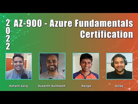AZ-900 Certification - Azure Fundamentals | Susanth, Eshant & Vinay with Ranga