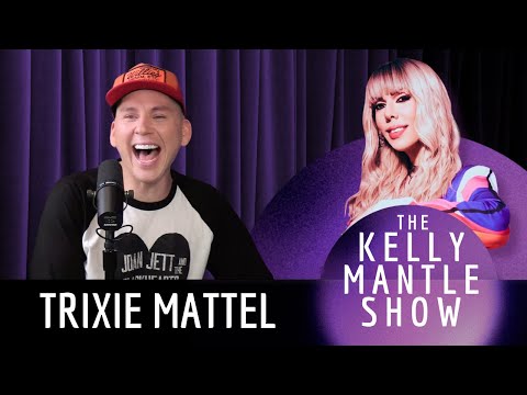 Trixie Mattel And Kelly Mantle Get Woo Woo On The Kelly Mantle Show!