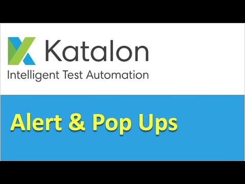 Katalon Studio | How to handle alert popup boxes