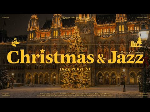 𝗣𝗹𝗮𝘆𝗹𝗶𝘀𝘁 | Have a Happy Year-End..🙂 Merry Merry Christmas Jazz🎺 | #NoAImusic [playlist]