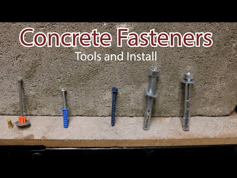 Concrete Fasteners- Install and tools required