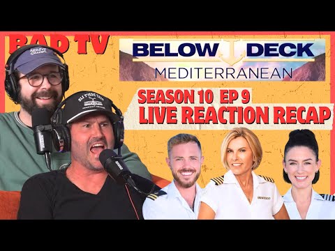 Live Reaction & Recap After Show | Bravo’s Below Deck Med S10 E9 “This Is Un-Peasant”