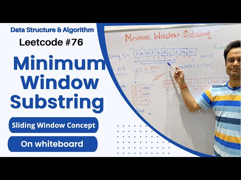 Minimum Window Substring | Sliding Window - Double pointer concept | Leetcode #76