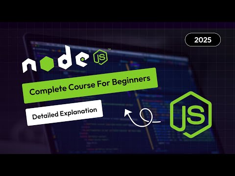 Node JS Tutorial For Beginners 2025 | Node JS Backend Tutorials Step by Step With Example