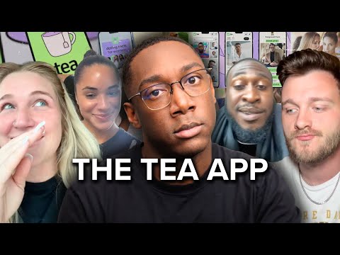 Why Men Hate The Tea Dating App