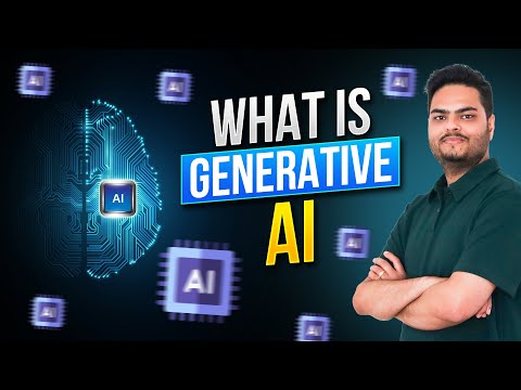 What Is Generative AI | What is Generative AI and how it works |What is Generative AI in simple term