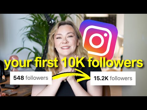 how to get your first 10K followers