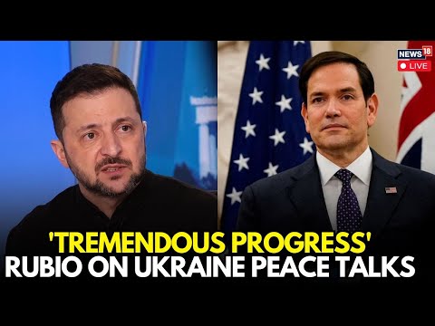 LIVE |US Touts Progress In Talks With Ukraine, But Russia’s Stance Remains To Be Seen | Rubio |Putin