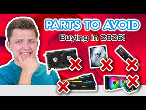 PC Parts to AVOID Buying 2026! ❌