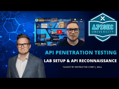 API Penetration Testing Course - Lab Setup and API Reconnaissance