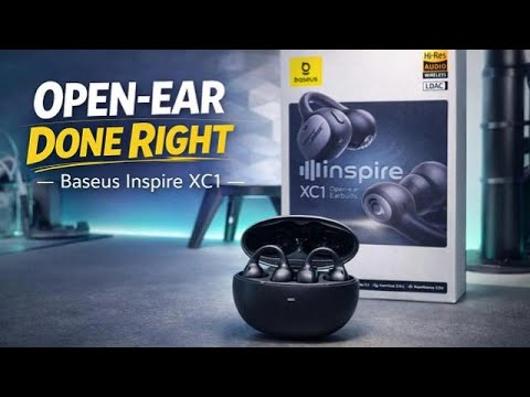 Baseus Inspire XC1 Review: Open-Ear Done Right?
