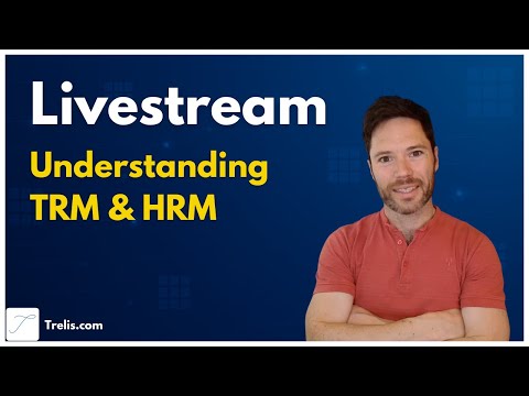 Understanding TRM and HRM