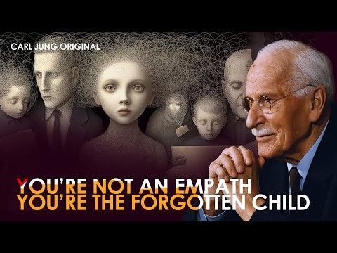 Carl Jung: You’re Not an Empath — You’re a Forgotten Child Who Became Everyone’s Healer