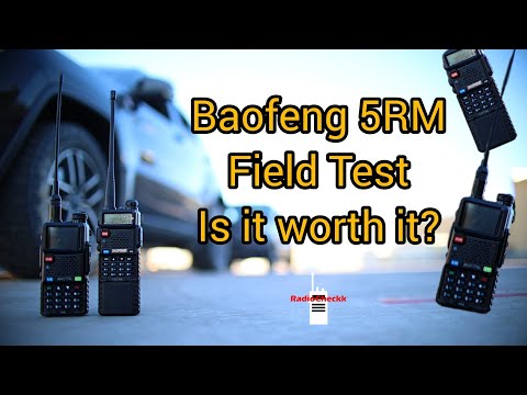 Baofeng 5RM Field Test - Is it worth it?