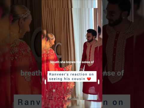 Ranveer Singh's reaction on his cousin's bridal look #ranveersingh #bollywood  #wedding #bollywood