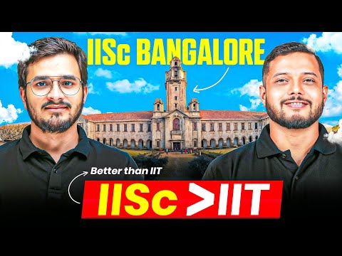 IISc Banglore🔥 || Research Hub of INDIA || Complete Details - Fees, Placement, Cutoffs & More