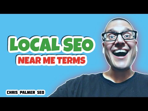 Local SEO Tips For Near Me Terms
