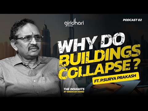 Structural Engineering: Spotting Good and Bad Construction - Insights Podcast 02 by Giridhari Homes