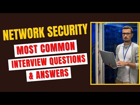 Network Security Interview Questions and Answers for 2025