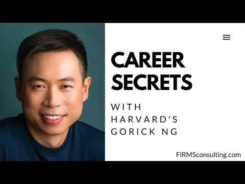 Harvard's Gorick Ng on career secrets (Strategy Skills podcast #154)