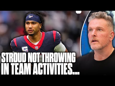 CJ Stroud Not Throwing At Camp With "Shoulder Soreness"... Should We Be Concerned? | Pat McAfee Show
