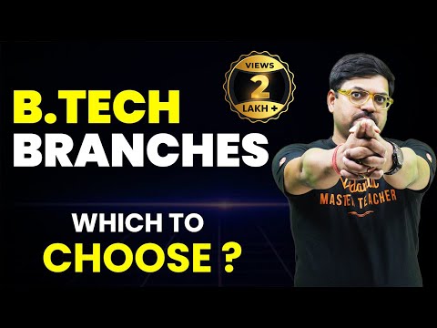 Best B.Tech Branch | Which B. Tech Branch to Choose? | Scope, Placement & Salary @Vedantu JEE Made Ejee