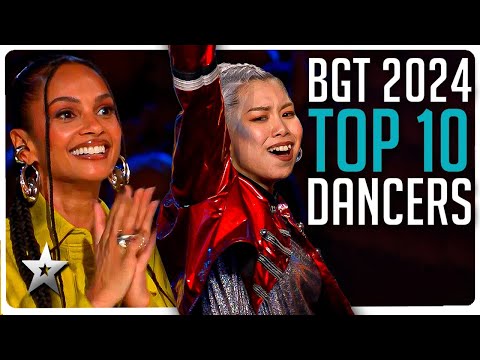Top Ten BEST DANCERS on Britain's Got Talent 2024!