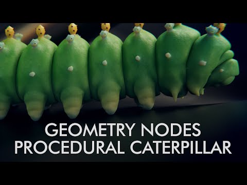 Procedural Caterpillar with Geometry Nodes