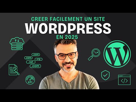Créer un site WordPress facilement en 2025 !