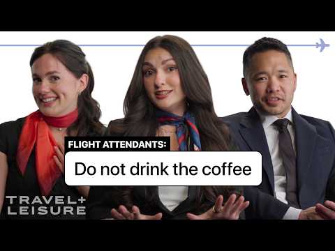 Flight Attendants Reveal Industry Secrets That Will Change How You Travel