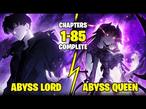 He Obtained A Hidden Class And Became The Abyss Monarch | Manhua Recap |