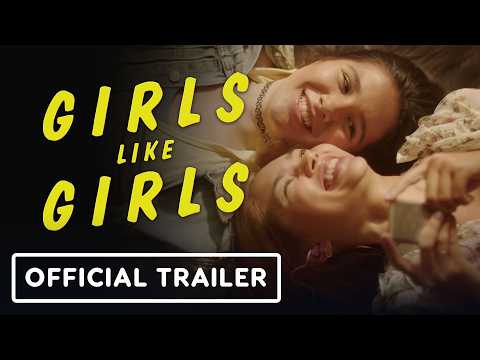 Girls Like Girls - Official Trailer (2026)