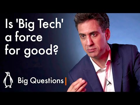 Is 'Big Tech' a force for good? | Ed Miliband | Big Questions