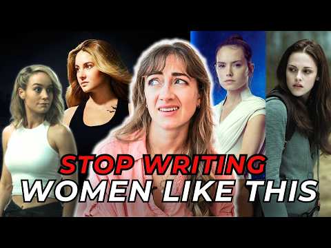 7 Cringey MISTAKES Writers Make with FEMALE Characters