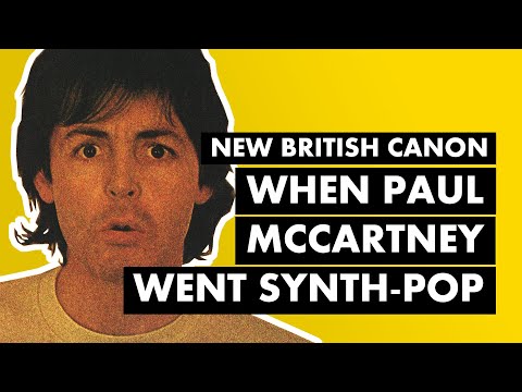 When Paul McCartney Went Synth-Pop ["Temporary Secretary"] | New British Canon