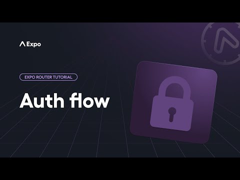 Building an Auth Flow with Expo Router
