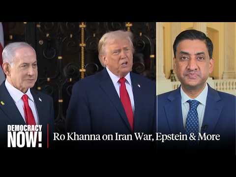 From Epic Fury to Epstein Fury: Rep. Ro Khanna on the Betrayals of the Trump Administration