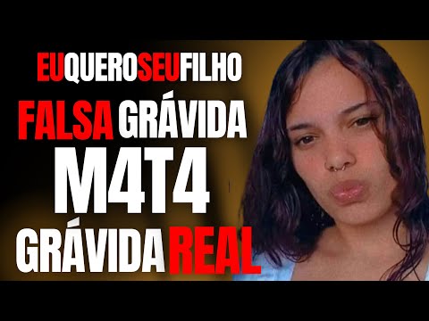 FALSA GRÁVIDA M4T4 GRÁVIDA REAL P/ PEGAR O BEBÊ PARA ELA - C/ CARLOS DE FARIA