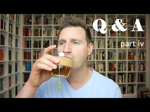 Q & A: Part IV