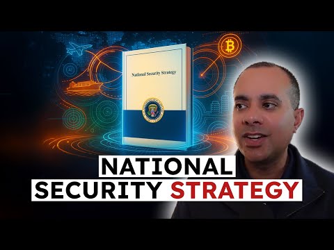 THE MOST IMPORTANT DOCUMENT OF 2025: What the New U.S. National Security Strategy Means for Markets