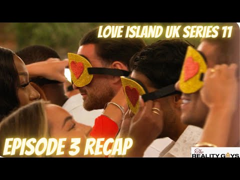 Love Island UK Series 11 Episode 3 Reaction #LoveIsland #LoveIslandUK #LoveIslandUK11