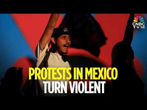 Mexico News: Violent Protests Erupt In Mexico | Gen Z Speaks Against Corruption & Security | N18G