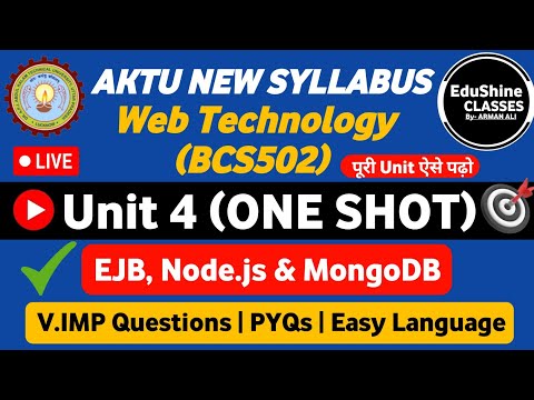 Web Technology Unit 4 One shot BCS502 | EJB | Node.js | Node.js with MongoDB | Web technology Unit 4