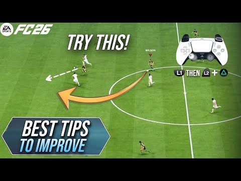 7 Best TIPS To Instantly Improve & Win More In EA FC 26!