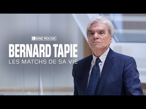 Bernard Tapie, les matchs de sa vie