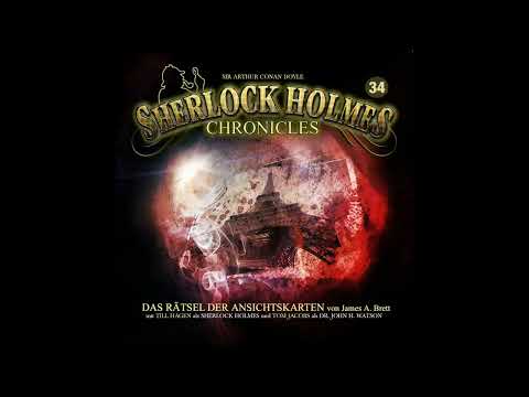 Sherlock Holmes Chronicles: Folge 34: "Das Rätsel der Ansichtskarten" (Komplettes Hörspiel)