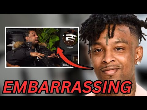 21 Savage Insults Drake Without Realizing It