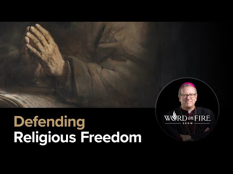How to Defend Religious Freedom